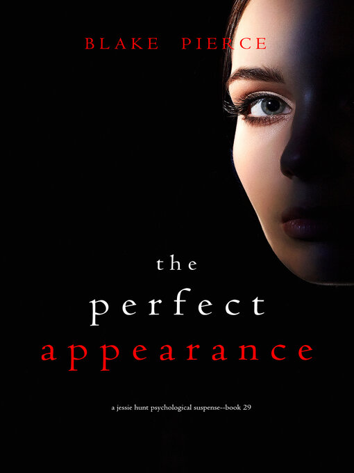 Title details for The Perfect Appearance by Blake Pierce - Wait list